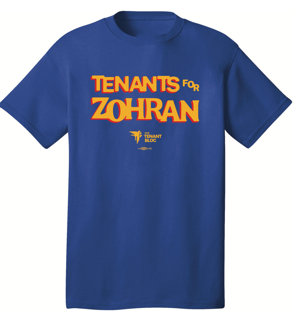 Tenants for Zohran Shirt (FRONT AND BACK)
